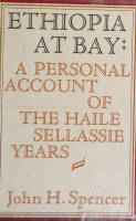 Ethiopia_at_bay_a_personal_account_of_the_Haile_Sellassie_Spencer.pdf